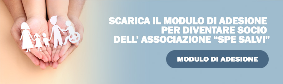 Modulo adesione - Associazione di volontariato Spe Salvi - Salvati dalla speranza